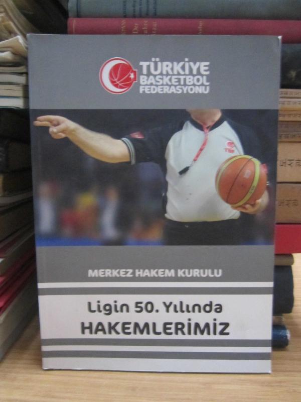 Merkez Hakem Kurulu - Ligin 50 Yılında Hakemlerimiz