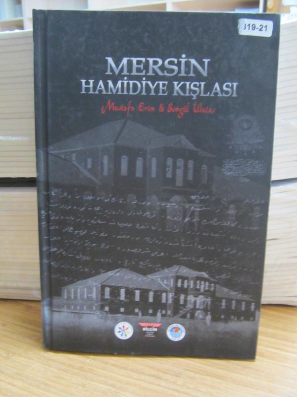 Mersin Hamidiye Kışlası - Ciltli