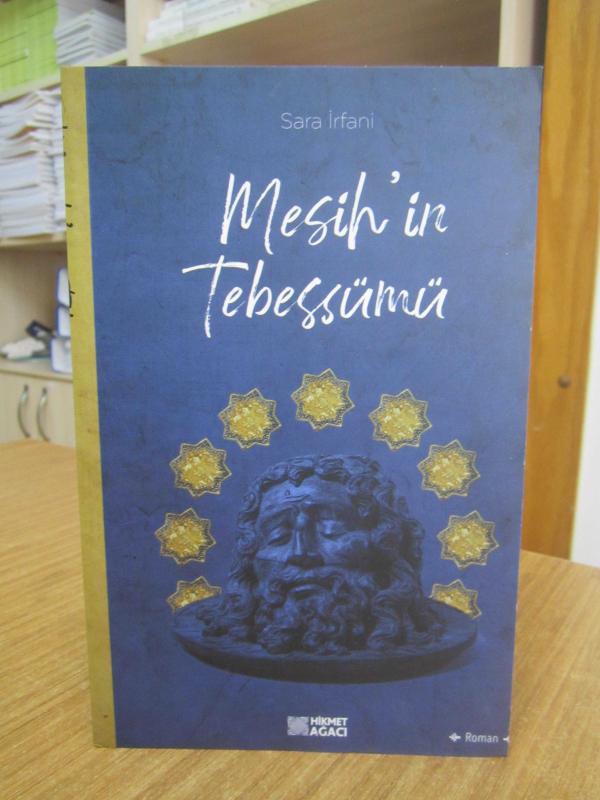 Mesih'in Tebessümü - Sara İrfani ( Orijinal Adı: Lebhend-i Mesih )
