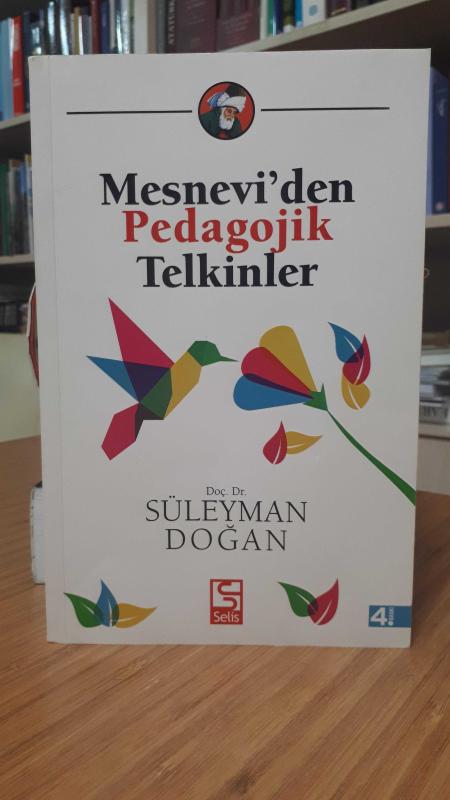 Mesnevi'den Pedagojik Telkinler