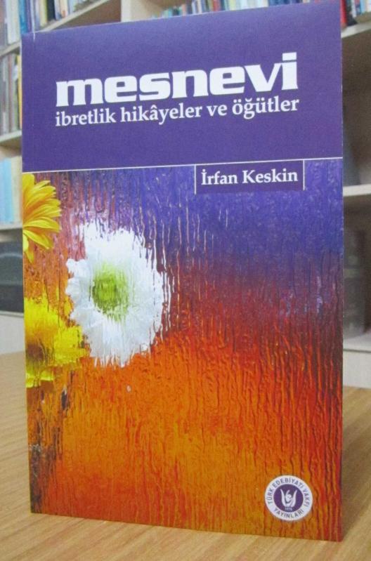 Mesnevi İbretlik Hikayeler ve Öğütler