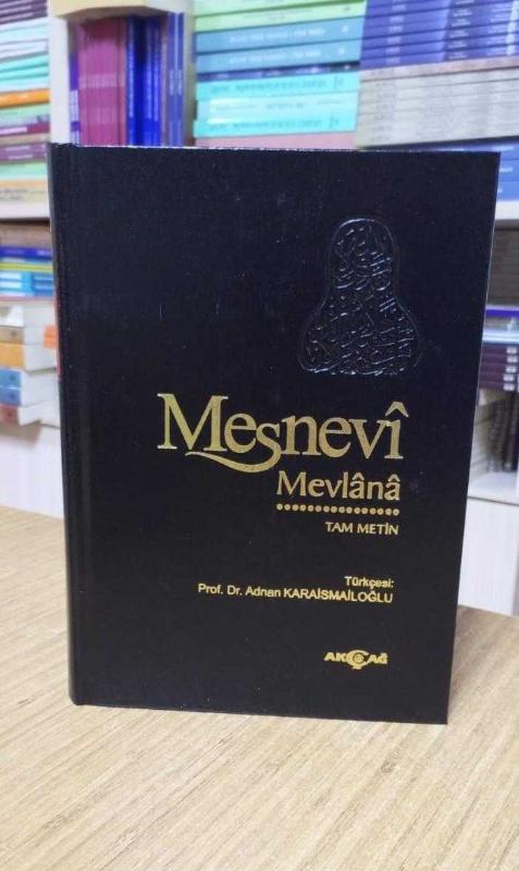 Mesnevi Mevlana - Tam Metin / Mevlana Celaleddin Rumi Adnan Karaismailoğlu