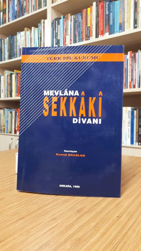 Mevlana Sekkaki Divanı