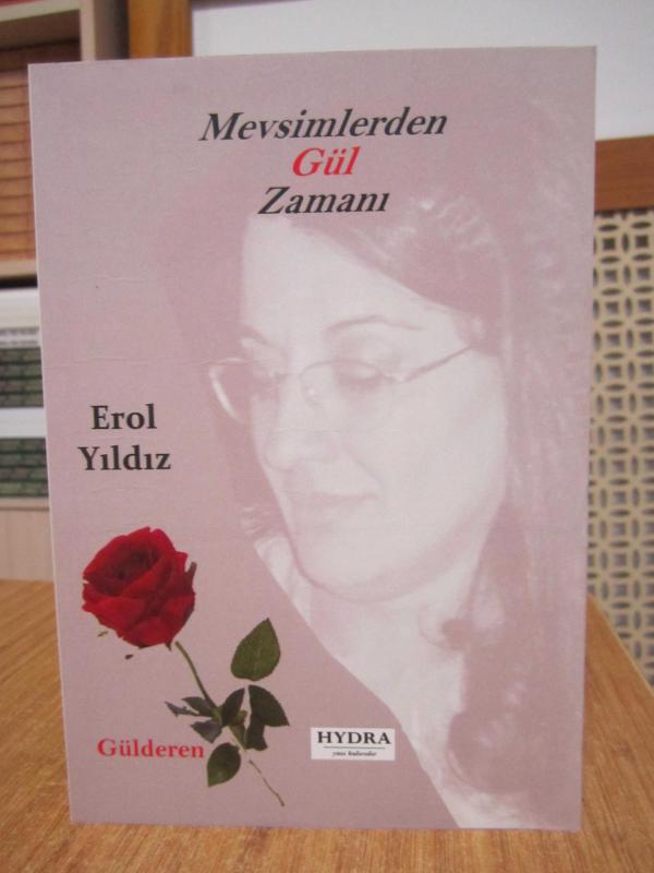 Mevsimlerden Gül Zamanı - Erol Yıldız