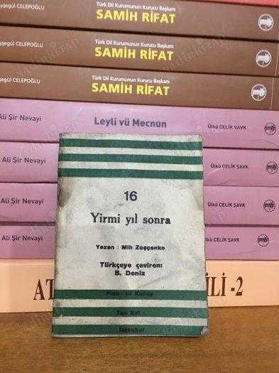 MİH ZOŞÇENKO YİRMİ YIL SONRA - TAN EVİ CEP KİTAPLARI SERİSİ 16