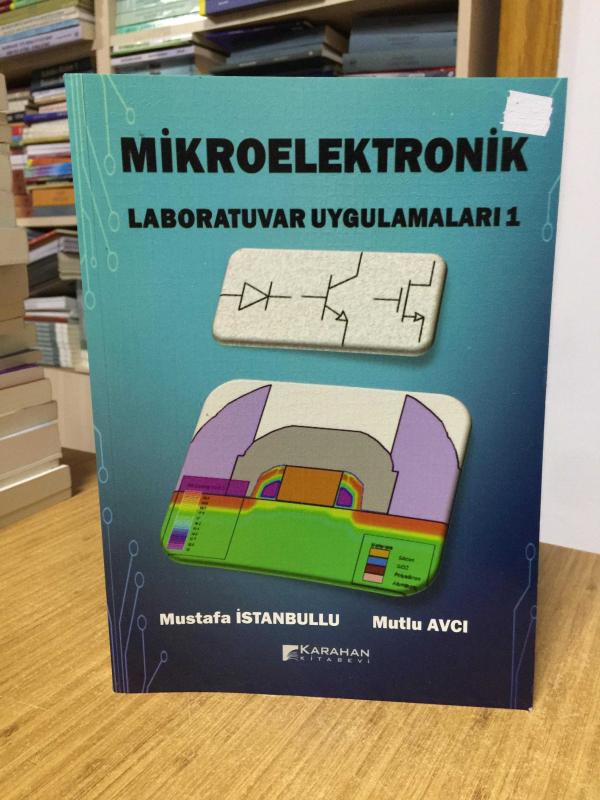 Mikroelektronik Laboratuvar Uygulamaları 1 Karahan Kitabevi
