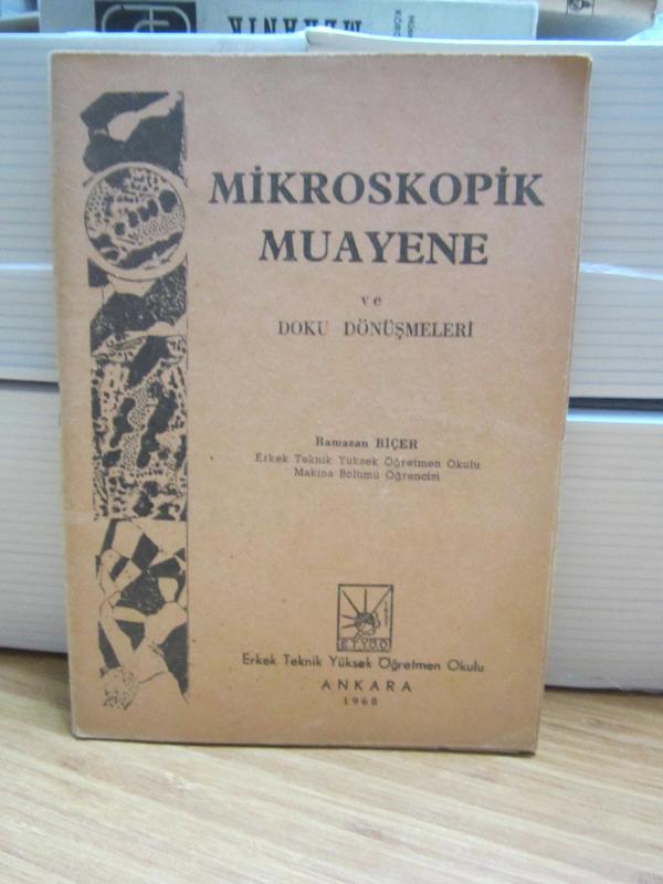 Mikroskopik Muayene ve Doku Dönüşümleri
