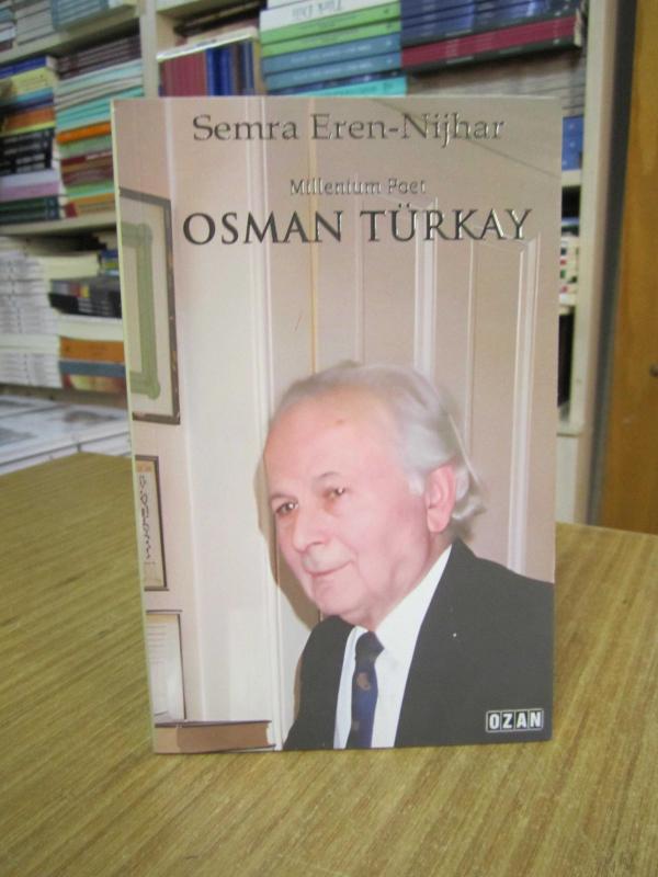 Millenium Poet Osman Türkay - Semra Eren Nijhar