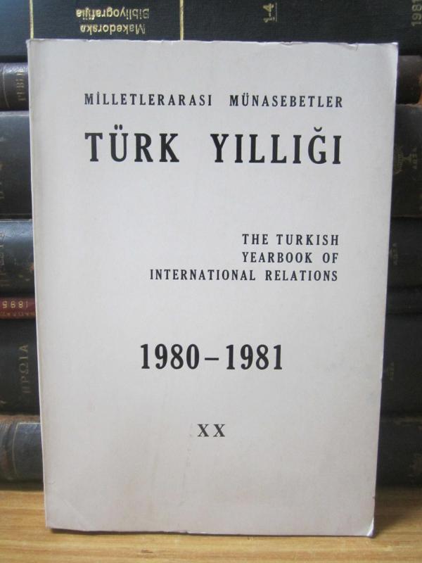Milletlerarası Münasebetler Türk Yıllığı / The Turkish Yearbook of International Relations - 1980-1981