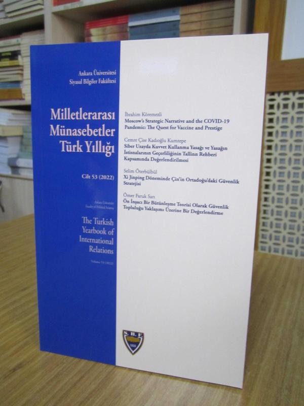Milletlerarası Münasebetler Türk Yıllığı / The Turkish Yearbook of International Relations - Cilt 53 (2022)