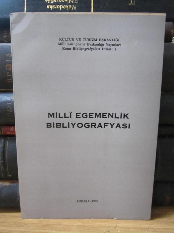 Milli Egemenlik Bibliyografyası