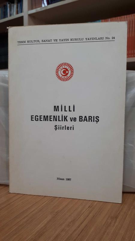 Milli Egemenlik ve Barış Şiirleri