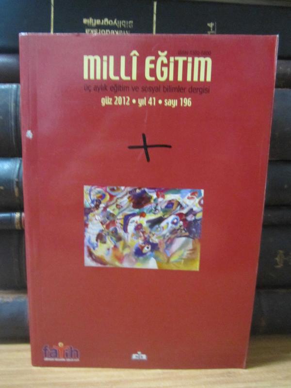 Milli Eğitim - Eğitim ve Sosyal Bilimler Dergisi Sayı 196 - Güz 2012