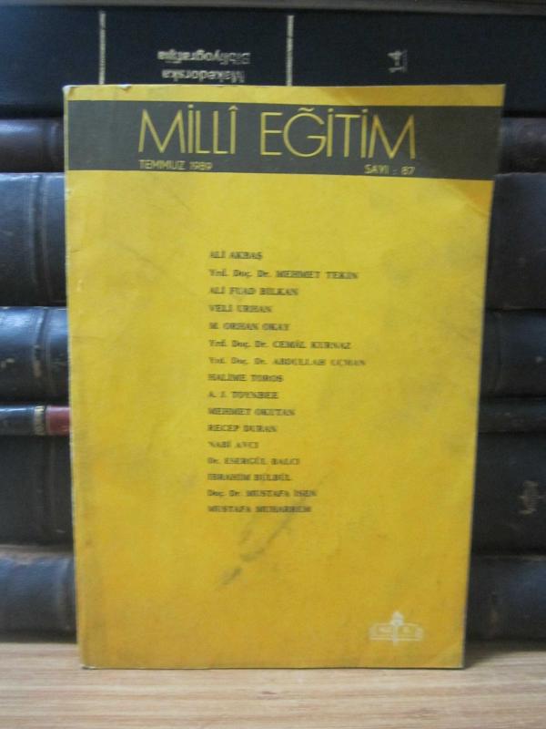 Milli Eğitim Dergisi - Sayı 87 - Temmuz 1989