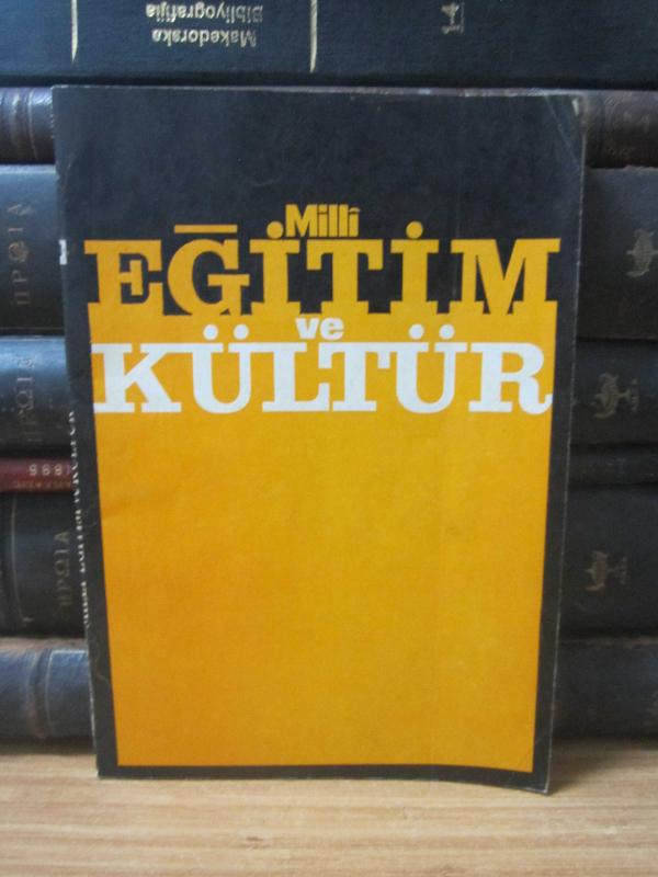 Milli Eğitim ve Kültür Dergisi - Sayı 18 - Kasım 1982