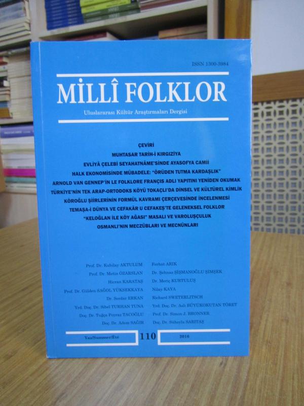 MİLLİ FOLKLOR Halkbilimi Dergisi - Sayı 110 - Yaz 2016