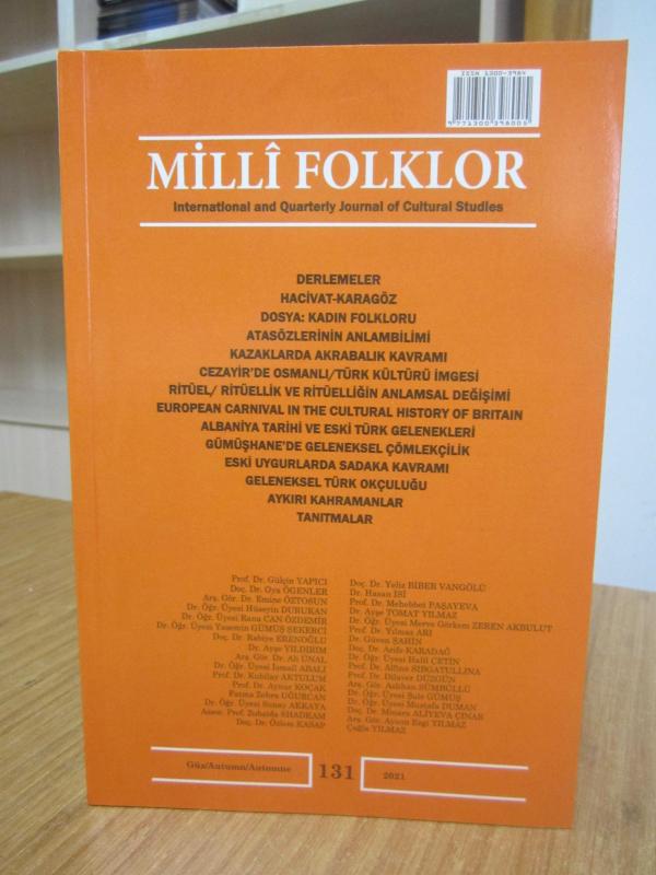 MİLLİ FOLKLOR Halkbilimi Dergisi - Sayı 131 - Güz 2021