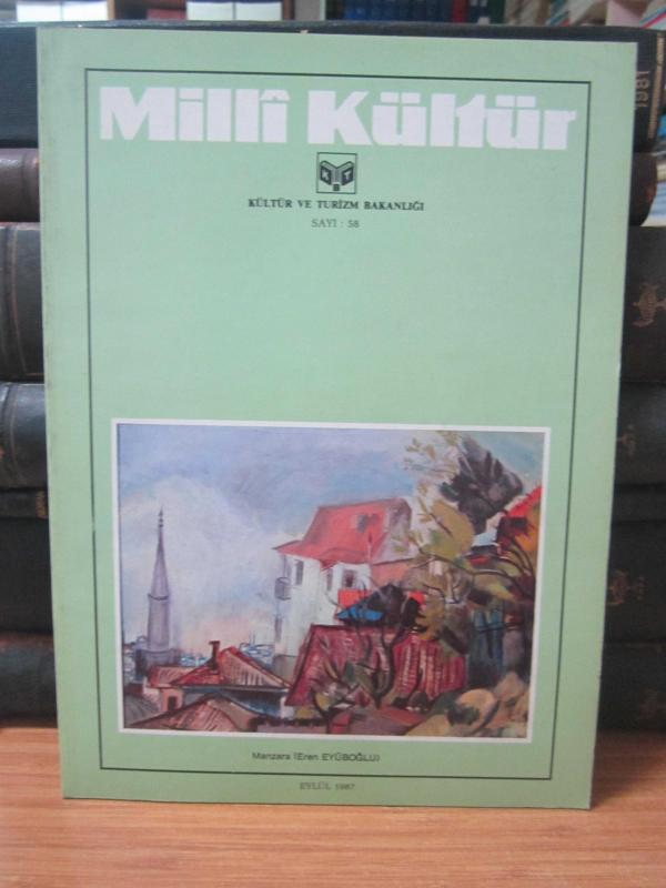 Milli Kültür Dergisi - Sayı 58 - Eylül 1987