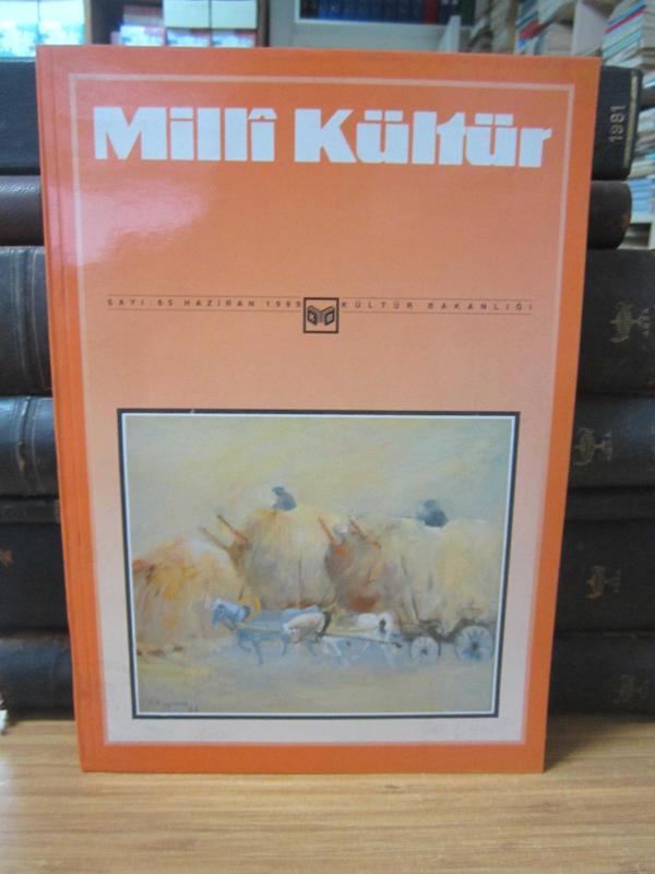Milli Kültür Dergisi - Sayı 65 - Haziran 1989