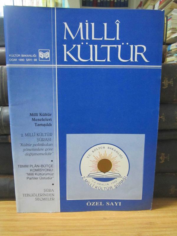 Milli Kültür Dergisi - Sayı 68 - Ocak 1990 - Özel Sayı