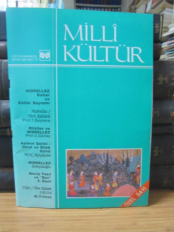 Milli Kültür Dergisi - Sayı 72 - Mayıs 1990 - Özel Sayı