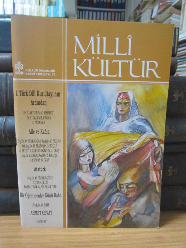 Milli Kültür Dergisi - Sayı 78 - Kasım 1990
