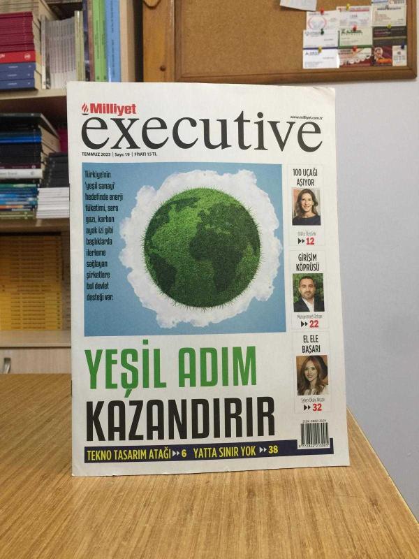 Milliyet Executive - Sayı 19 - Temmuz 2023