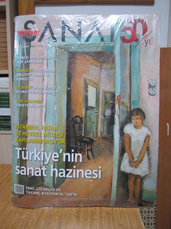 Milliyet Sanat - Şubat 2022 Sayı 754 [ İstanbul Resim ve Heykel Müzesi Türkiye'nin Sanat Hazinesi ]