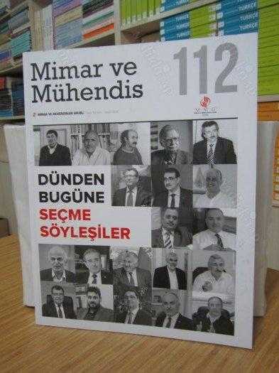 Mimar ve Mühendisler Grubu Dergisi - Sayı 112 - Mart Nisan - 2020