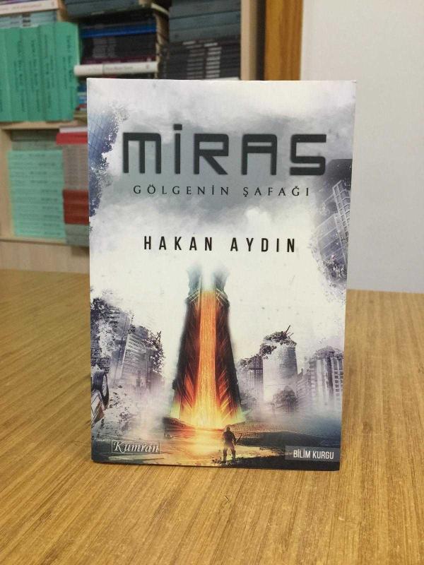 MİRAS Gölgenin Şafağı - Hakan Aydın
