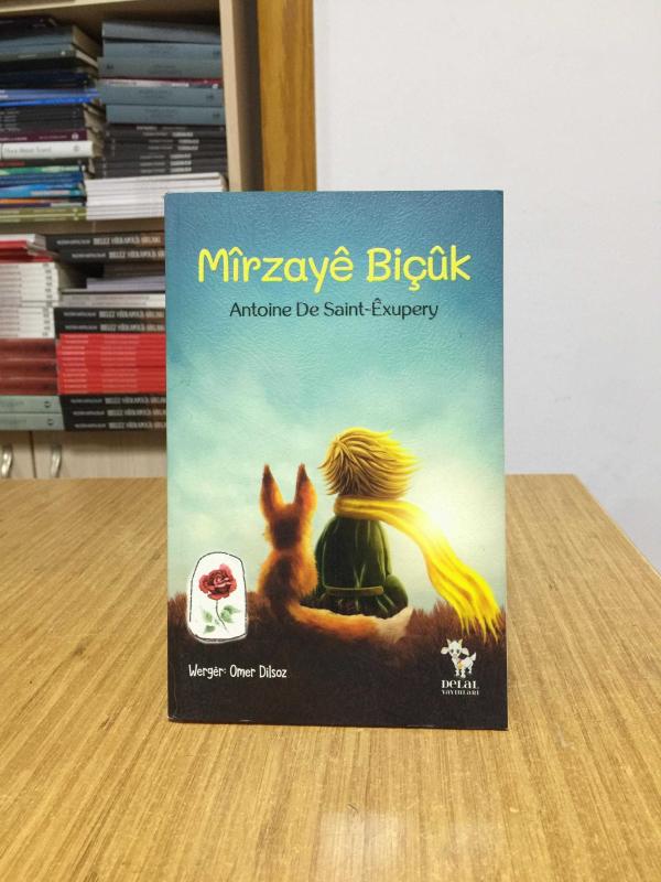 Mirzaye Biçuk - Antoine de Saint-Exupery / Küçük Prens Kürtçe