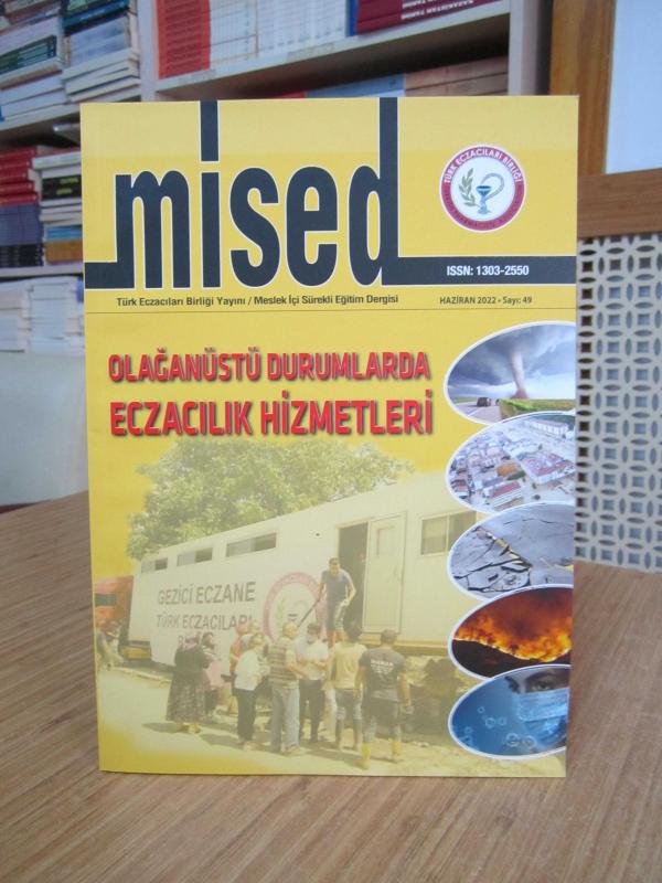 MİSED Türk Eczacıları Birliği Meslek İçi Sürekli Eğitim Dergisi - Sayı 49 - Haziran 2022