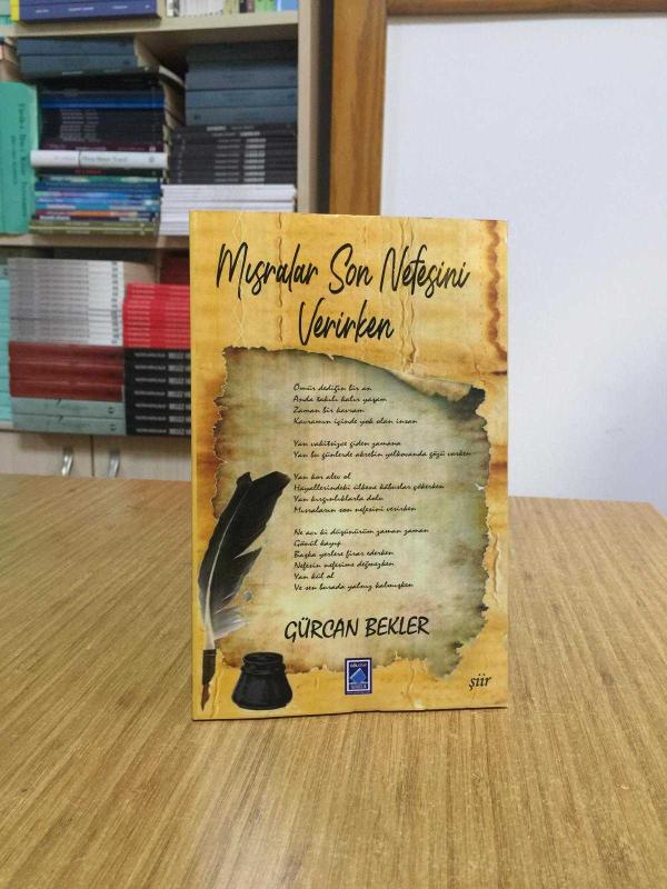 Mısralar Son Nefesini Verirken - Gürcan Bekler