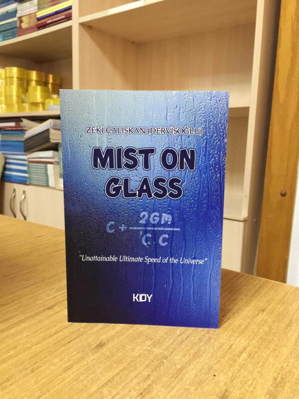 MIST ON GLASS - Zeki Çalışkan (Dervişoğlu)