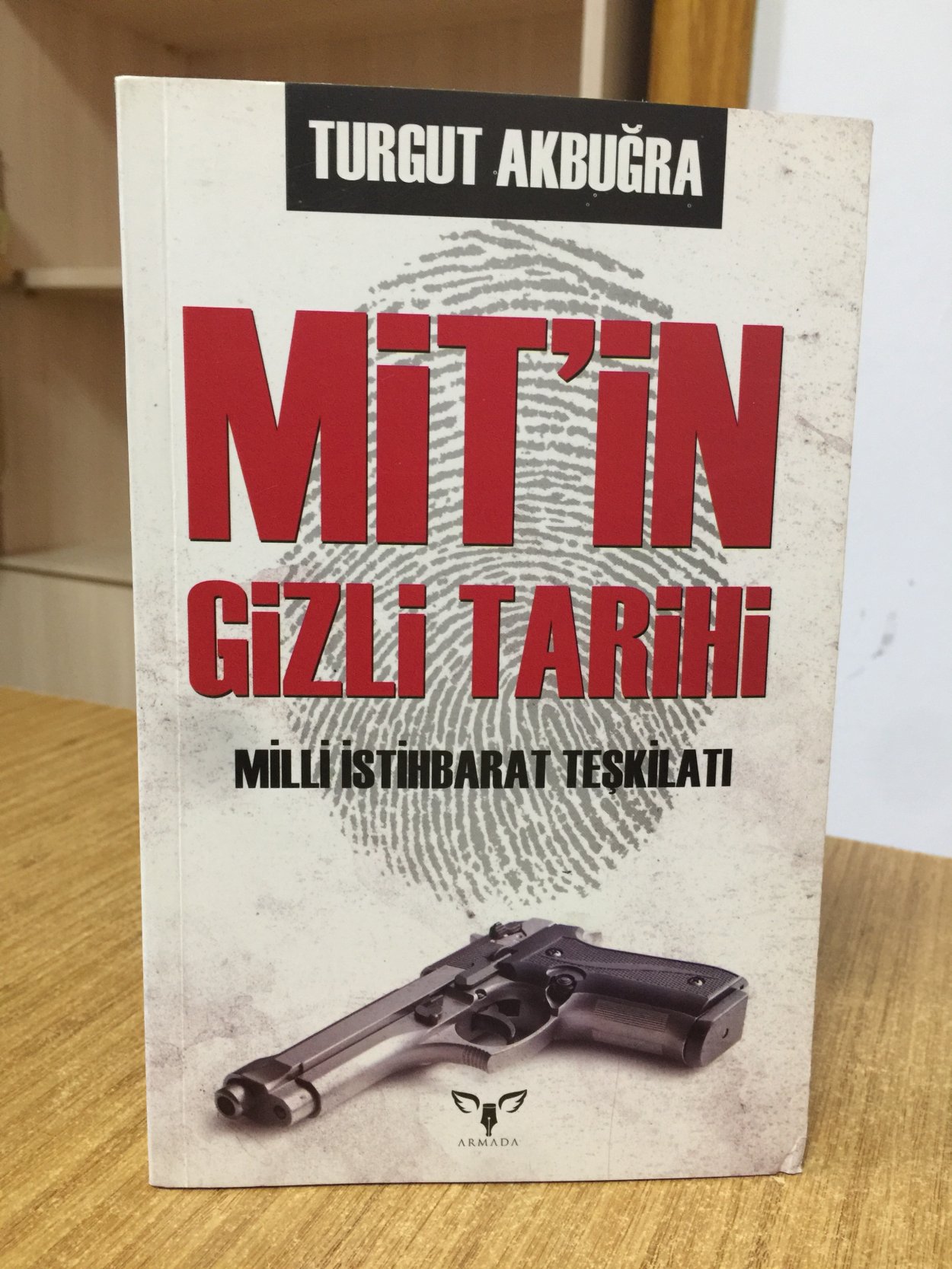 Mit'in Gizli Tarihi Milli İstihbarat Teşkilatı - Turgut Akbuğra