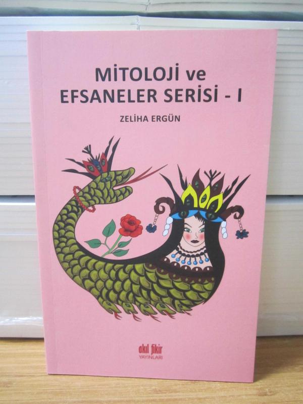 Mitoloji ve Efsaneler Serisi - I