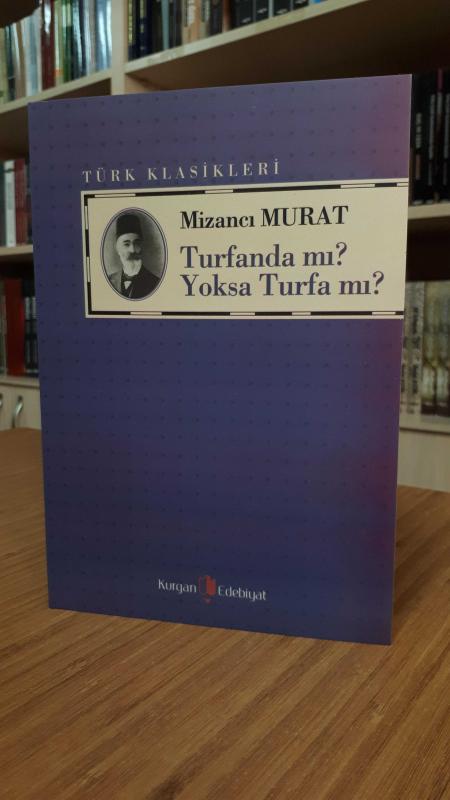 Mizancı Murat - Turfanda mı? Yoksa Turfa mı?