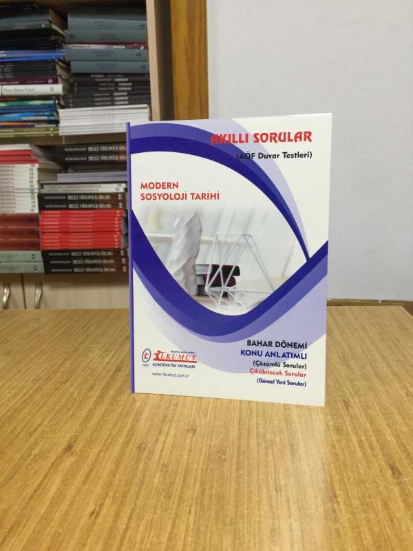 Modern Sosyoloji Tarihi Akıllı Sorular AÖF Duvar Testleri / İlkumut Açıköğretim Yayınları