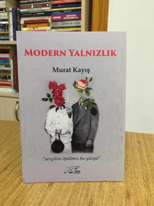 Modern Yalnızlık - Murat Kayış