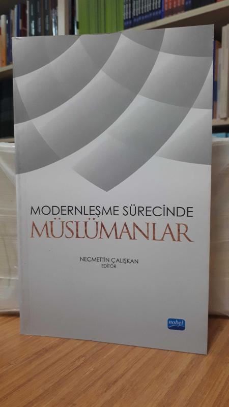 Modernleşme Sürecinde Müslümanlar