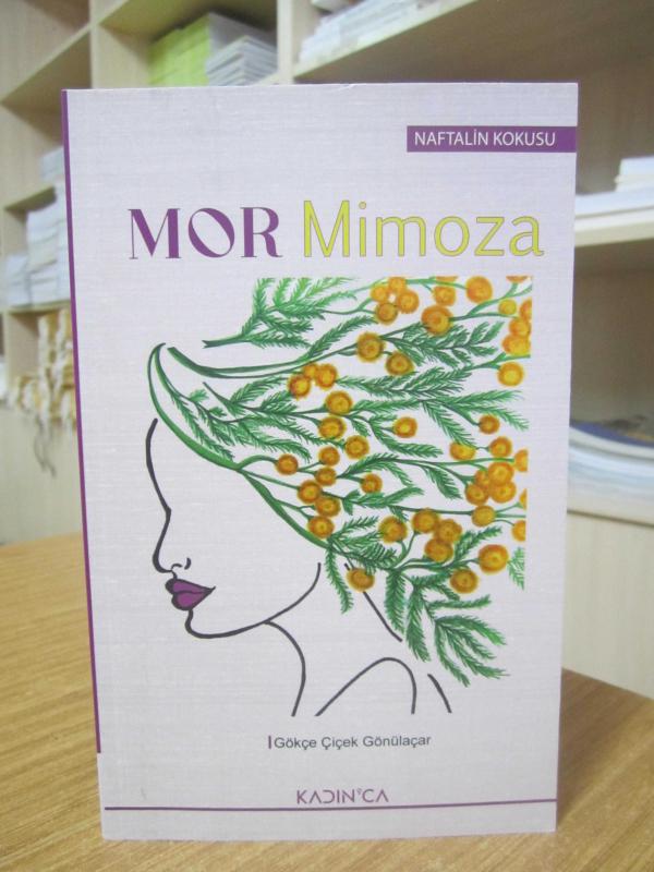 Mor Mimoza - Gökçe Çiçek Gönülaçar