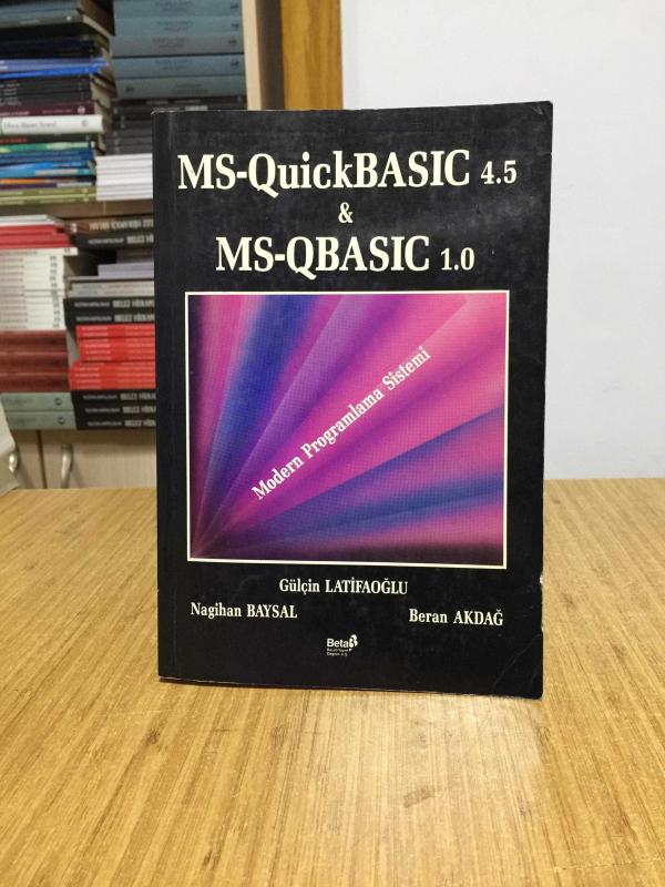 MS-QUICKBASIC 4.5 & MS- QBASIC 1.0 - MODERN PROGRAMLAMA SİSTEMİ