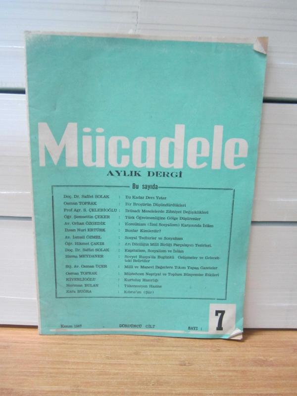 MÜCADELE Aylık Dergi - DÖRDÜNCÜ CİLT SAYI 7 - KASIM 1967 - Türkiye Komünizmle Mücadele Derneği Genel Merkezi