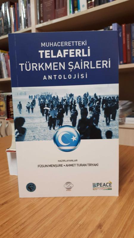 Muhaceretteki Telaferli Türkmen Şairleri Antolojisi