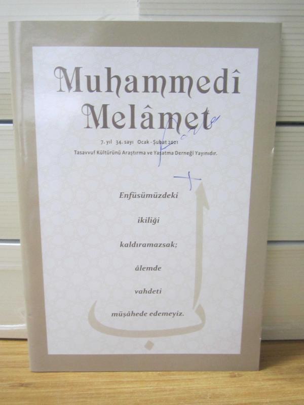 Muhammedi Melamet Tasavvuf Kültürünü Araştırma ve Yaşatma Derneği - 7.Yıl 34.Sayı - Ocak Şubat 2021