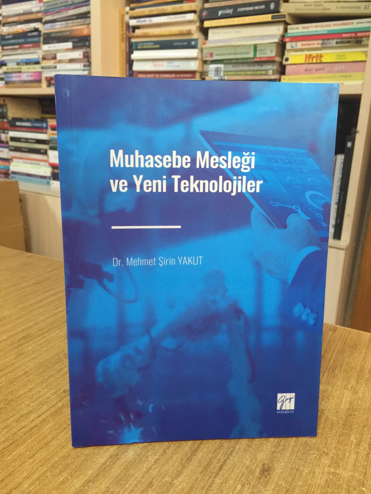 Muhasebe Mesleği ve Yeni Teknolojiler - Dr. Mehmet Şirin Yakut