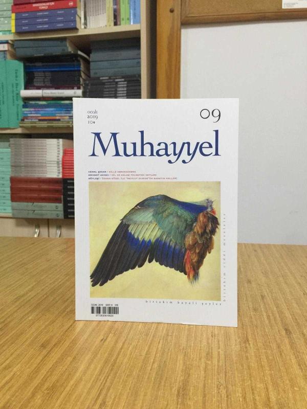 MUHAYYEL DERGİSİ - Sayı 09 - Ocak 2019