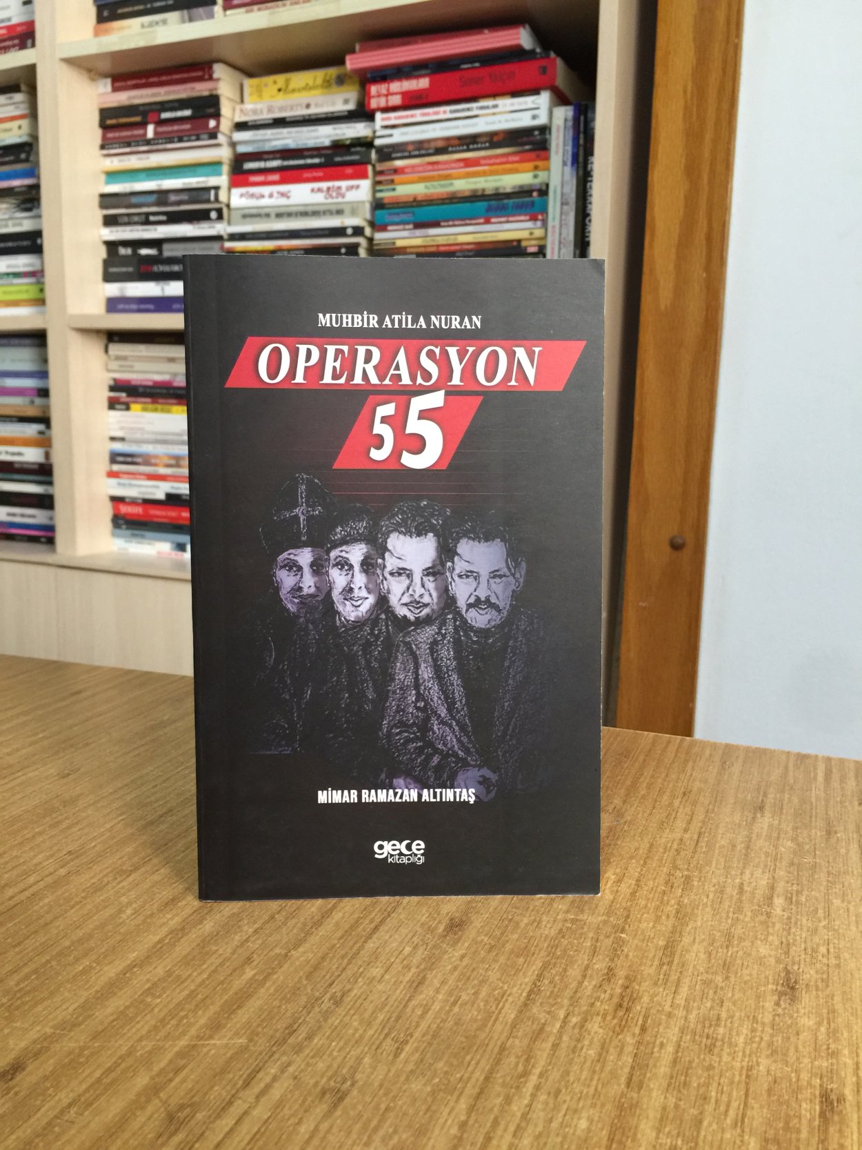 Muhbir Atila Nuran Operasyon 55 