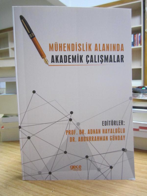 Mühendislik Alanında Akademik Çalışmalar