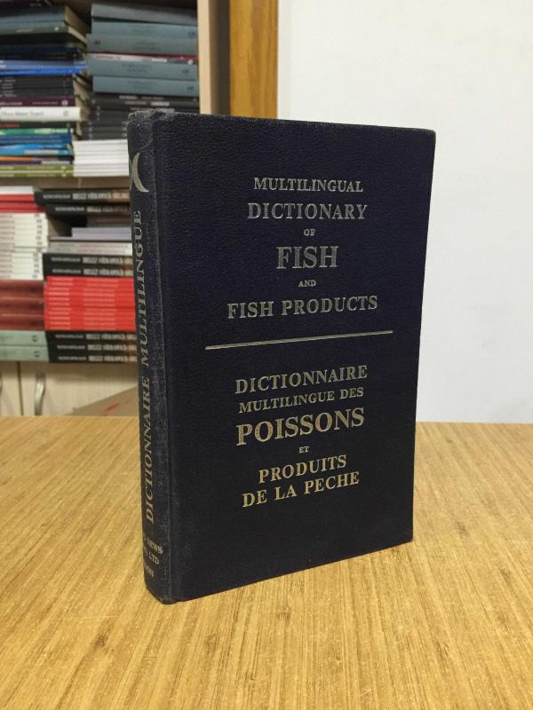Multilingual Dictionary of Fish and Fish Products / Fishing News Books Ltd